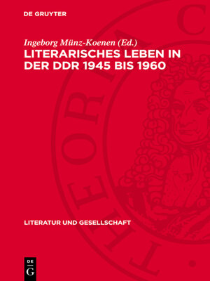 cover image of Literarisches Leben in der DDR 1945 bis 1960